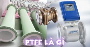 ptfe teflon là gì