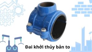 đai khởi thủy bản to