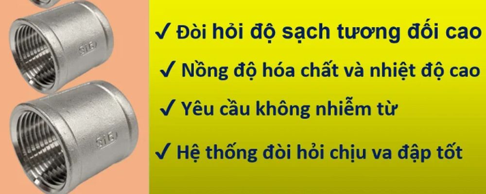 lý do dùng măng sông inox 316