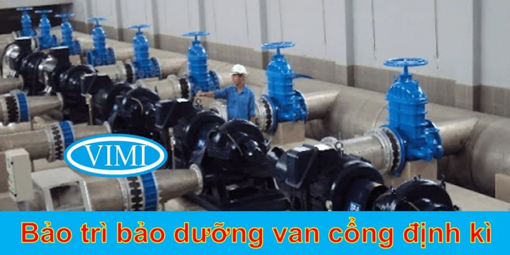 công đoạn bảo dưỡng van cổng