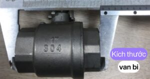 kích thước van bi