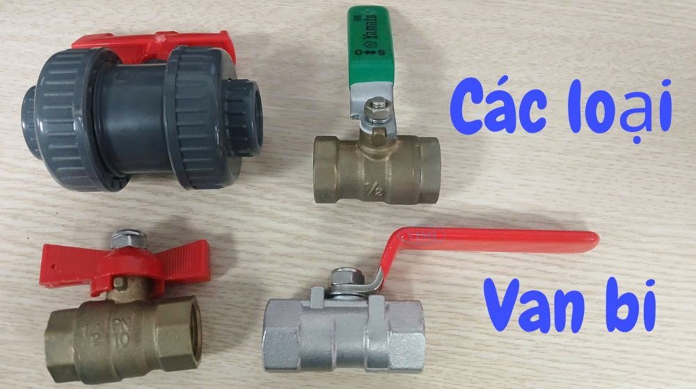tìm hiểu các loại van bi