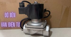độ bền van điện từ