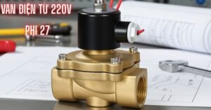 van điện từ 220v phi 27