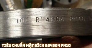 Tiêu chuẩn mặt bích BS4504 PN10 tiêu chuẩn mặt bích bs 4504 pn10