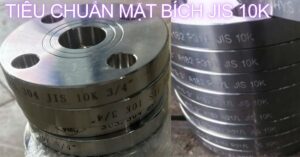 tiêu chuẩn mặt bích jis 10K