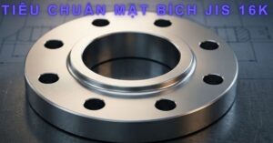 tiêu chuẩn mặt bích jis 16k