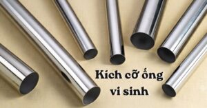 Kích cỡ ống vi sinh kích cỡ ống vi sinh